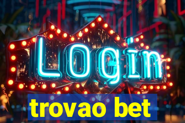 trovao bet